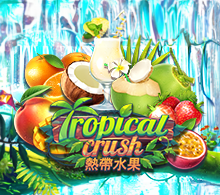 Tropical Crush RTP