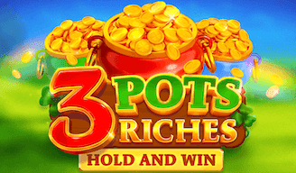 3 POTS RICHES RTP